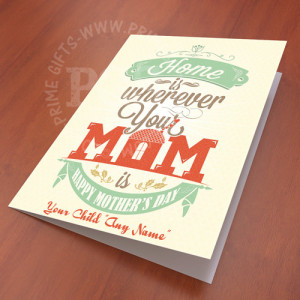 Home is Where Mom is Home is Where Mom is