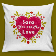 You are My Love Cushion