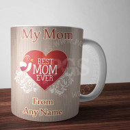Best Mom Ever Mug