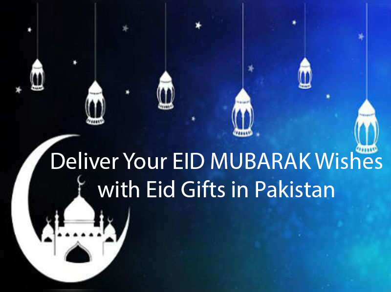 Eid Gifts Delivery in Pakistan